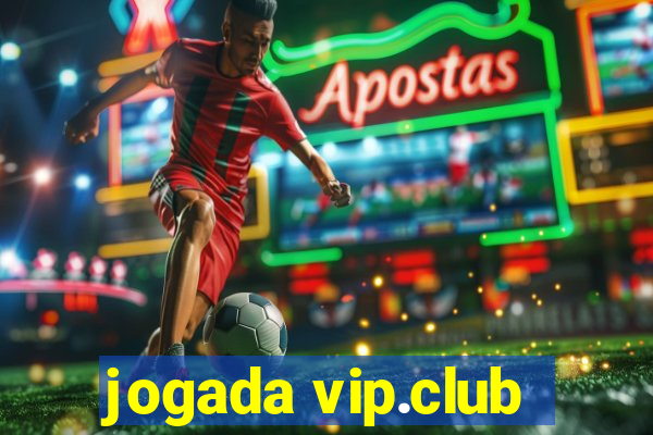 jogada vip.club